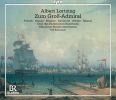 Albert Lortzing opera: Zum Gross-Admiral. Ulf Schirmer (2 CD)